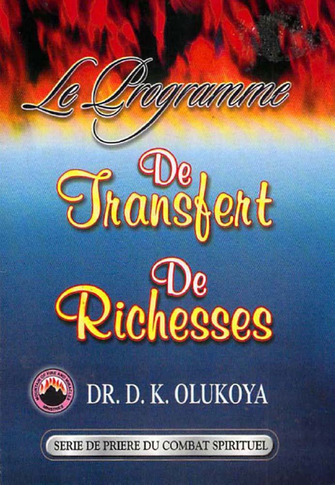 La Programma de Transfert de Richesses (French Edition)