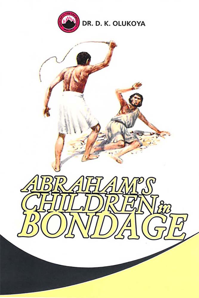 Abraham's Children in Bondage