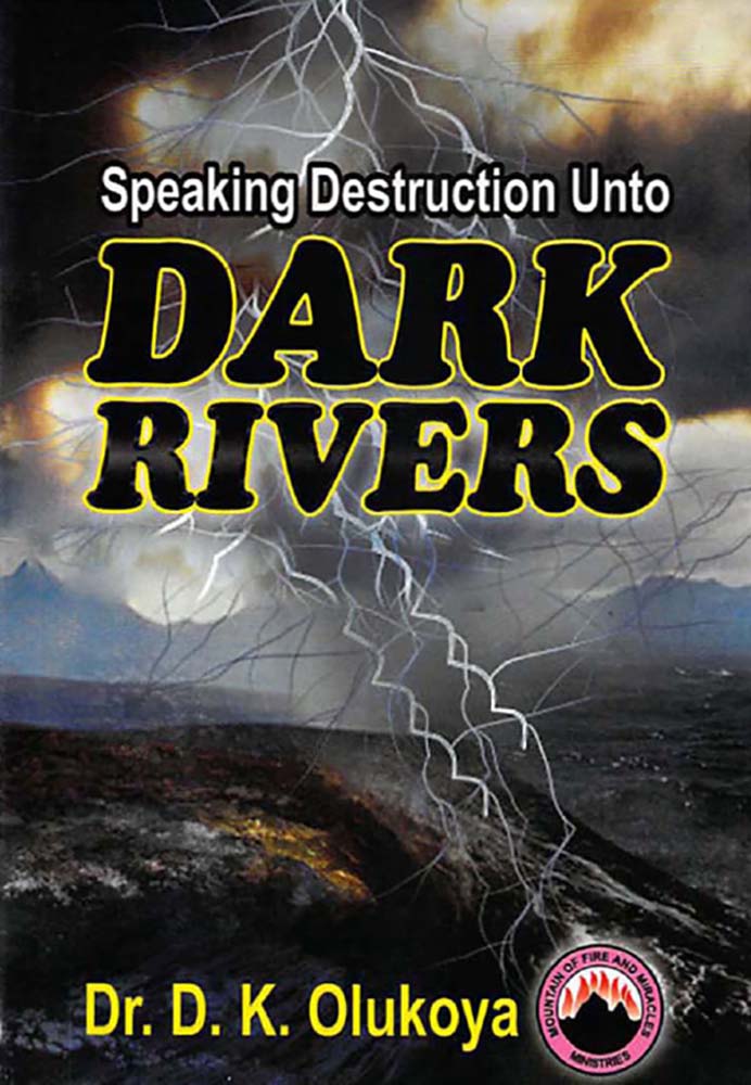 Speaking Destruction Unto The Dark Rivers
