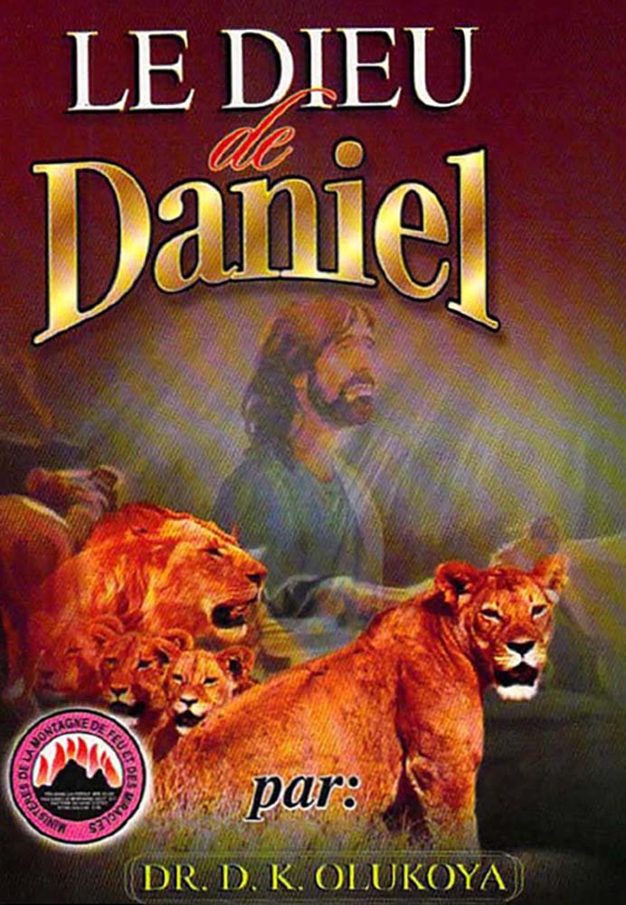 La Dieu de Daniel (French Edition)