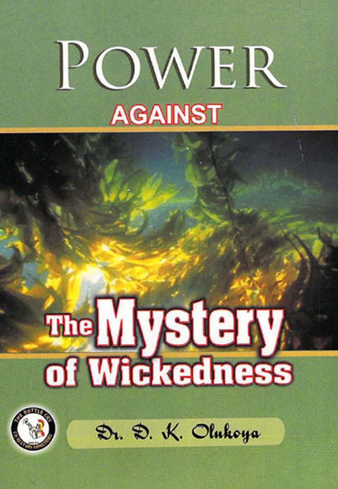 Power Against the Mystery of Wickedness