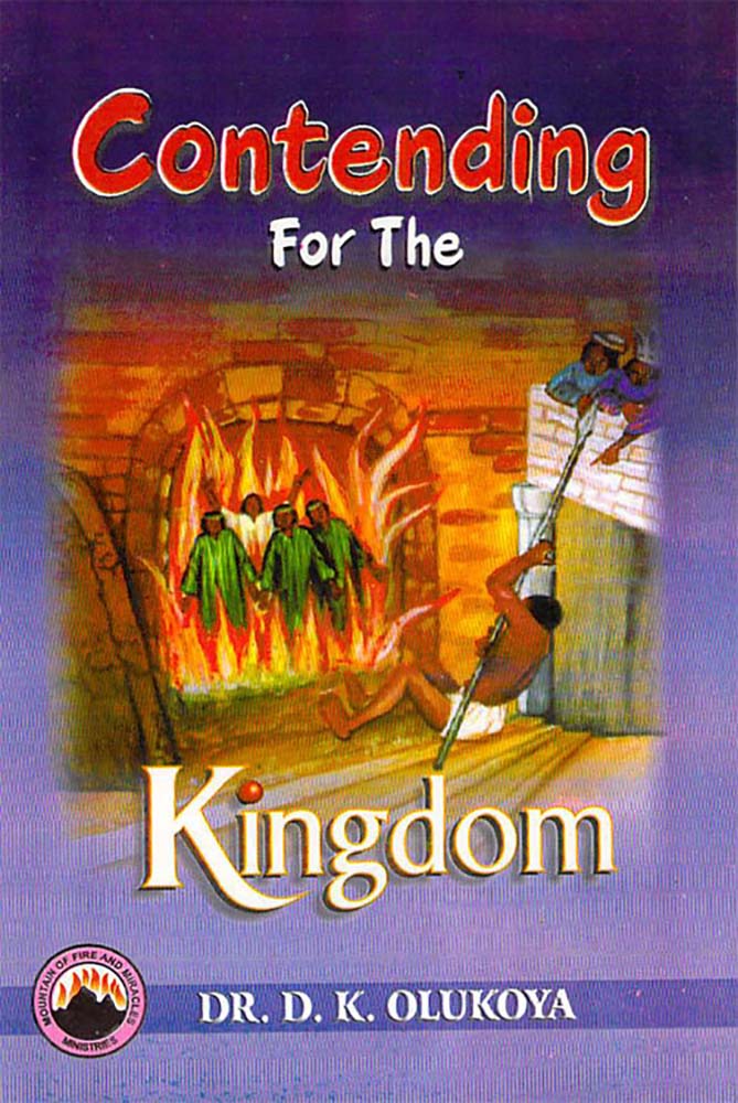 Contending For The Kingdom