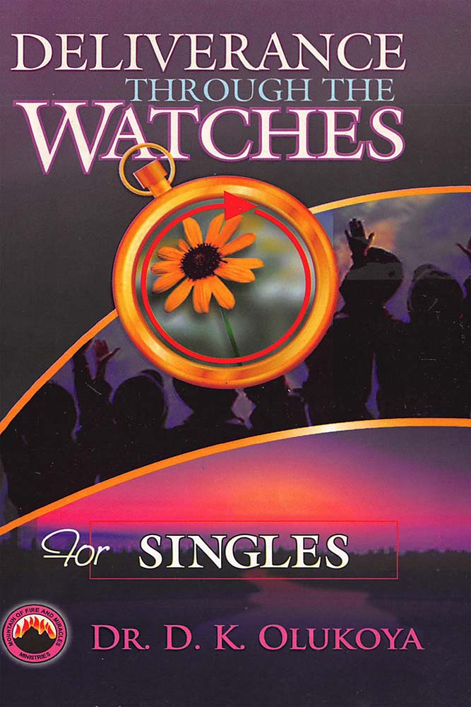 Deliverance through the Watches for Singles