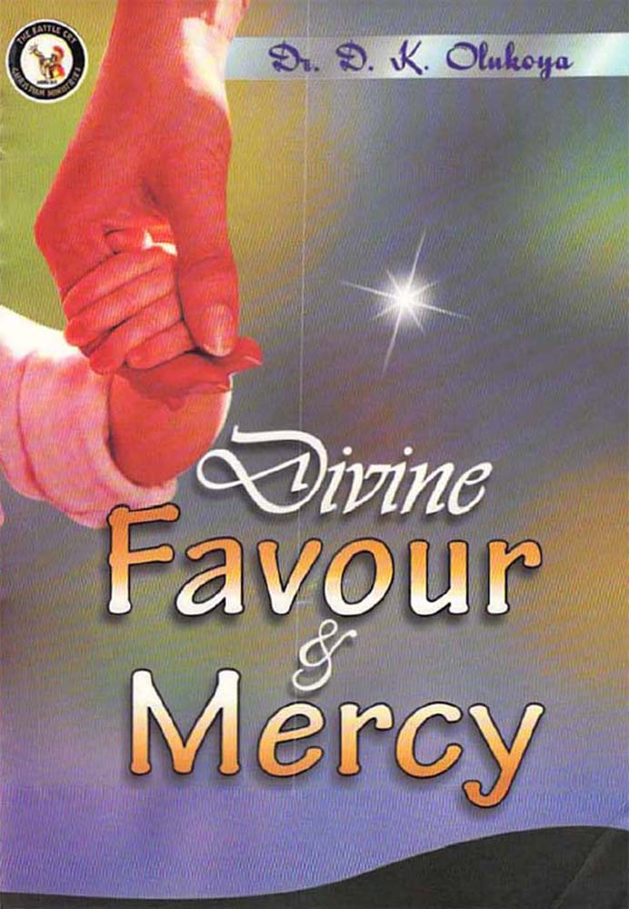 Divine Favor and Mercy