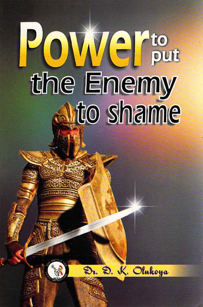 Power to put the Enemy to shame