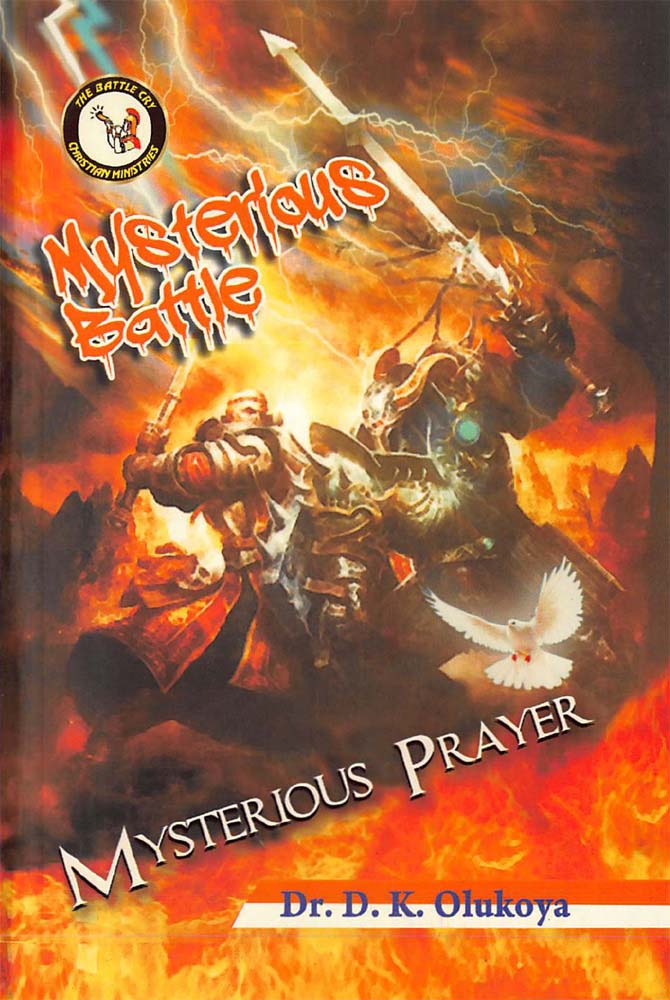 Mysterious Battle Mysterious Prayer