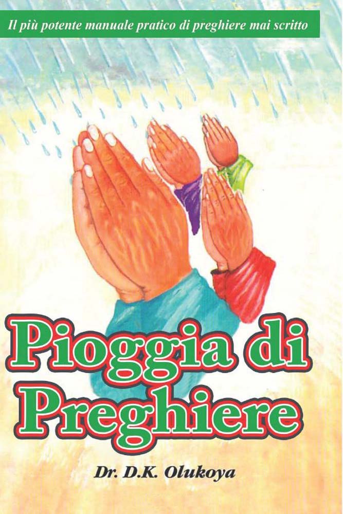 Pioggia di Preghiere (Prayer Rain Italian Edition)