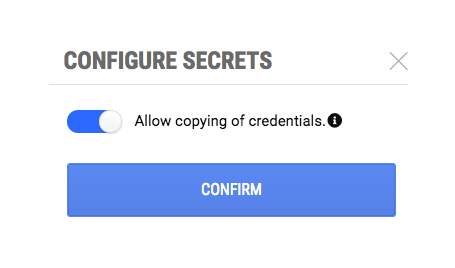 Configure Secrets dialog