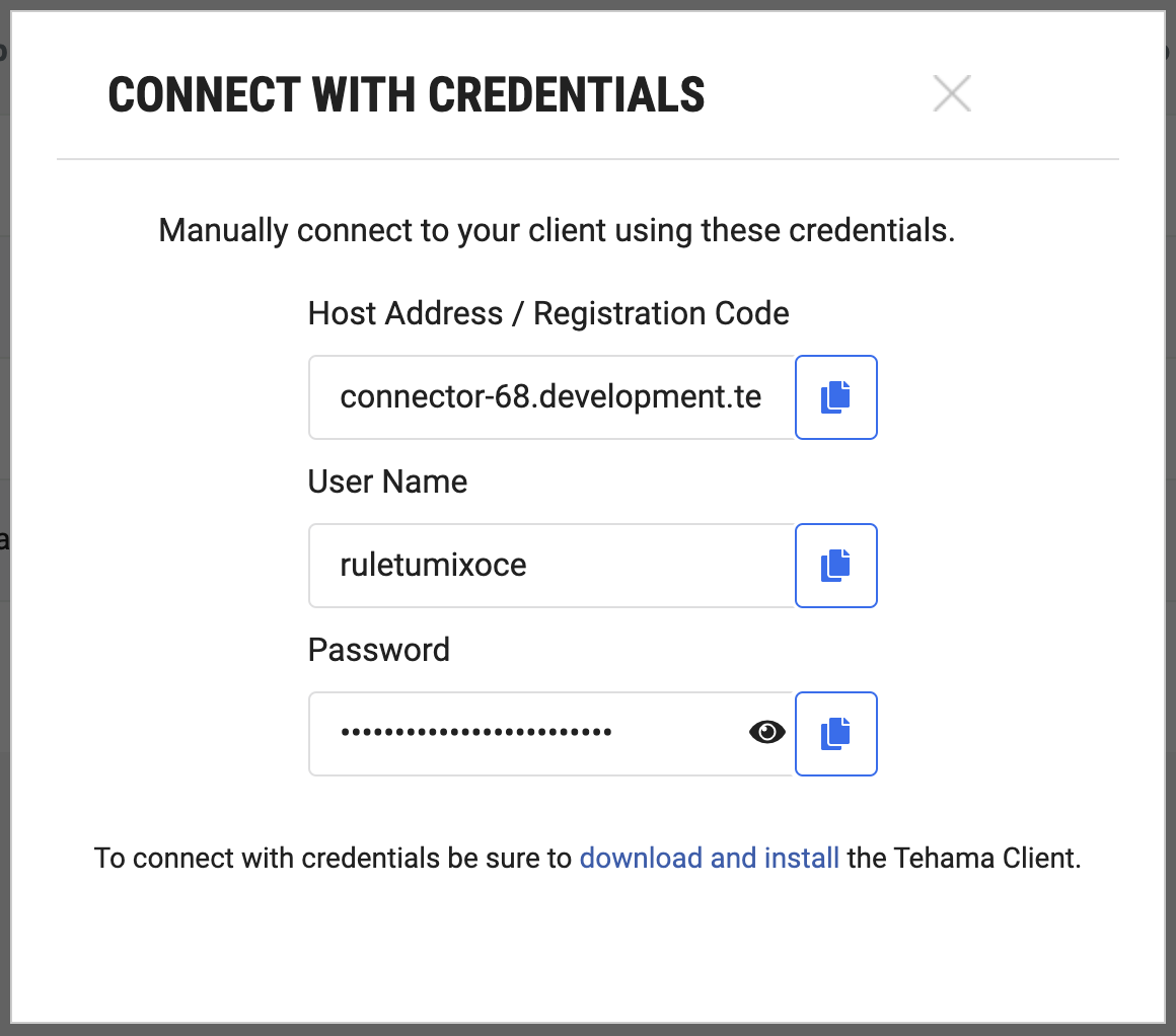 This image shows the CONNECT WITH CREDENTIALS dialog from the Tehama Web UI.