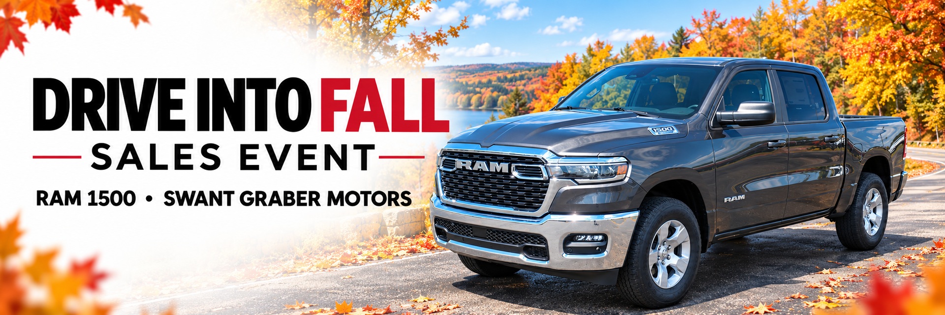 Drive Into Fall Sales Event — Ram deals at Swant Graber Motors in Barron, Wisconsin