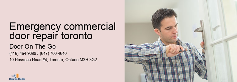 Emergency commercial door repair toronto Door On The Go Emergency commercial door repair toronto