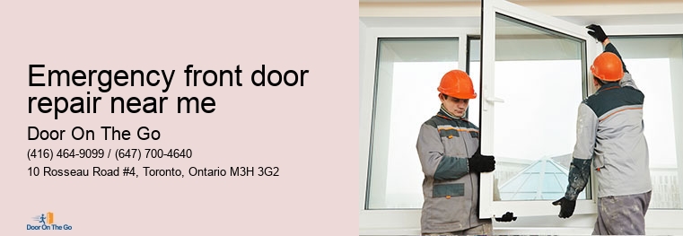 Emergency front door repair near me Door On The Go Emergency front door repair near me