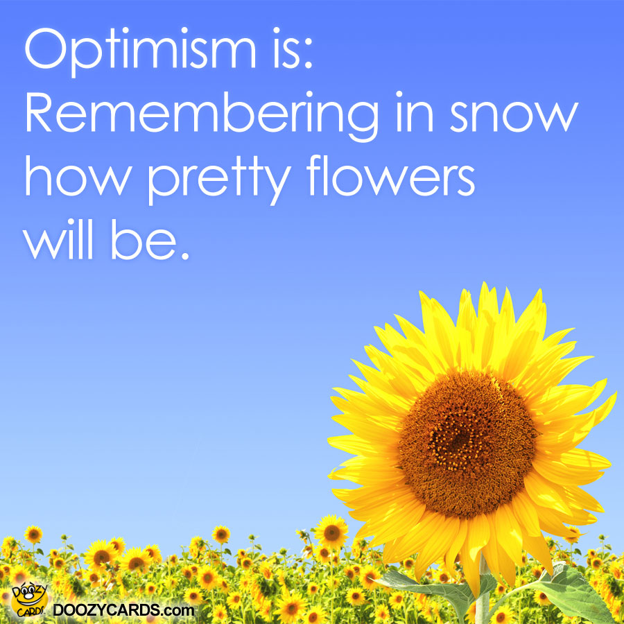 Optimism Is