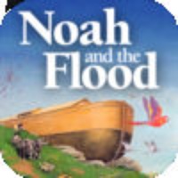 Noah and the Flood Noah and the Flood