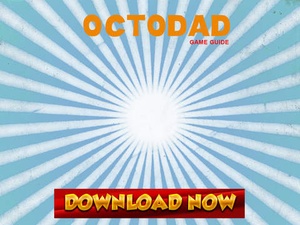 Screenshot Game Pro Octodad: Dadliest Catch Guide Version on iPad
