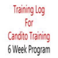 Training Log for Candito Training 6 Week Program Training Log for Candito Training 6 Week Program