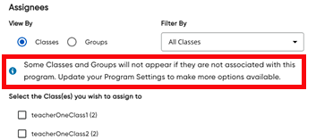 Assignees area showing alert that some classes do not have access to the program