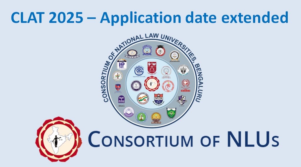 CLAT 2025 Application Last Date Extended Upto 22 Oct