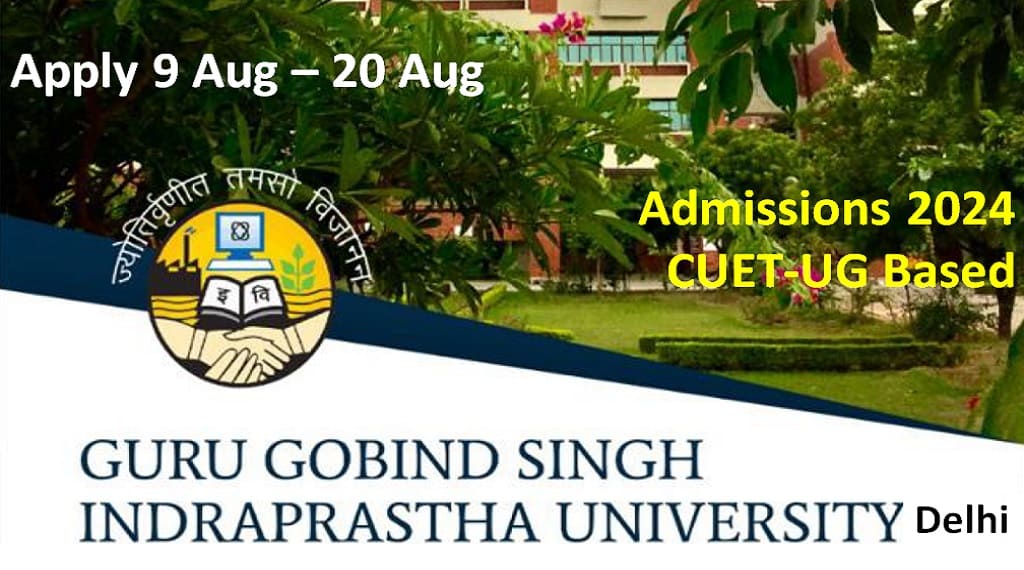 GGSIPU 2024 Vacant Seats Admission Through CUET-UG
