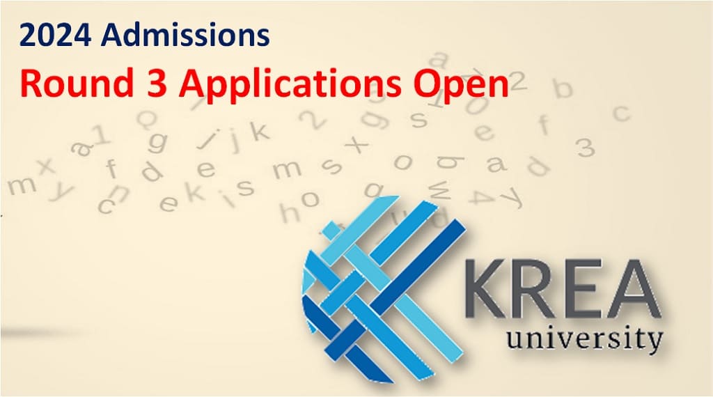 KREA University 2024 Round 3 Admission Applications Open