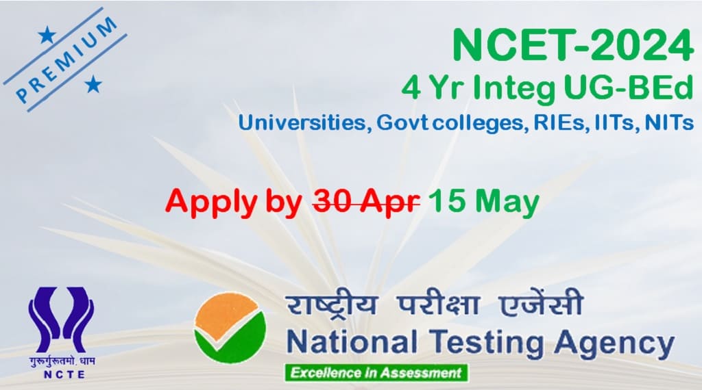 NTA Extends NCET 2024 Application Last Date