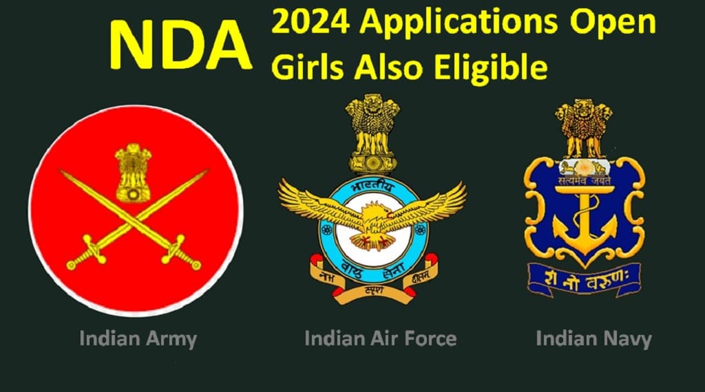 UPSC Starts 2024 NDA-I Applications