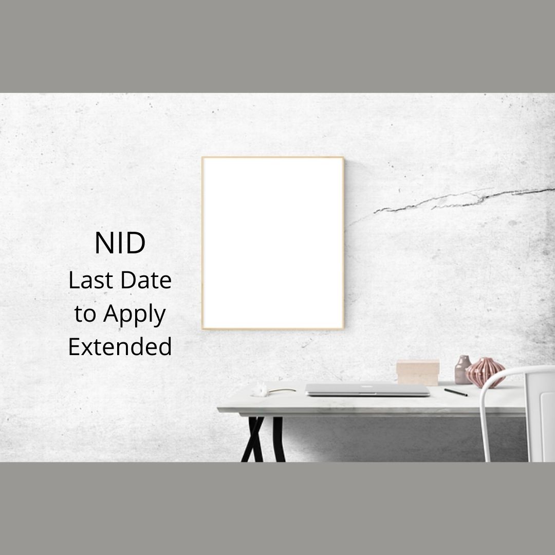 NID Extends Application Last Date