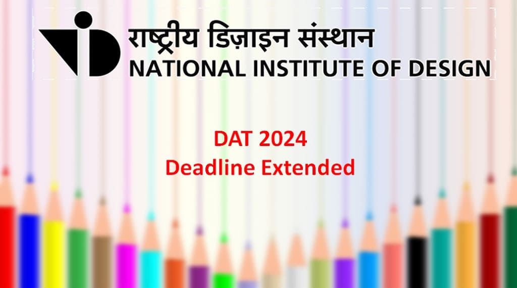 NID Extends DAT 2024 Application Last Date