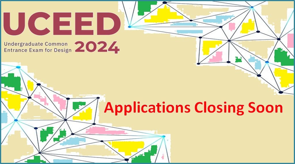 UCEED 2024 Registrations Open With Late Fee, Last Date Soon
