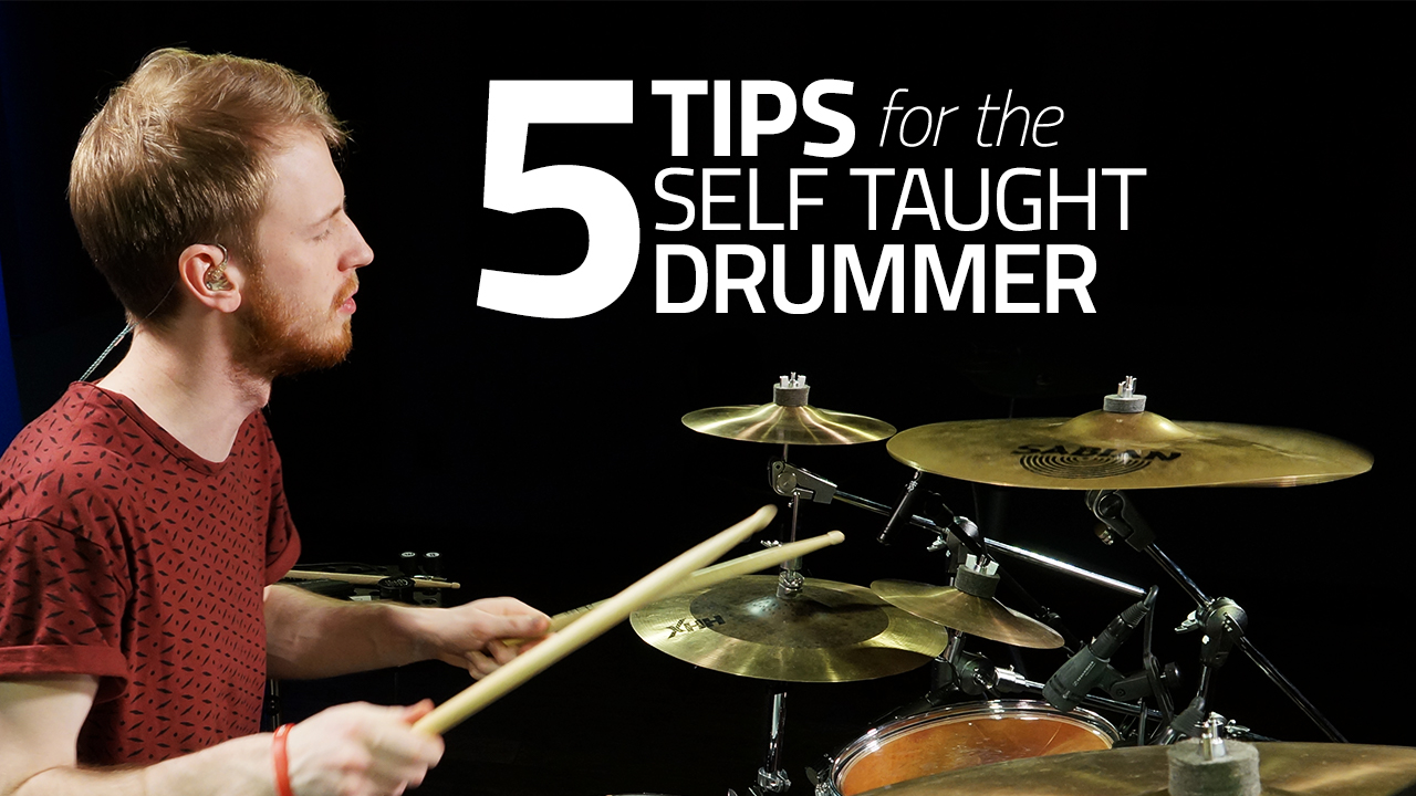 5 Drumming Tips For A Self Taught Drummer