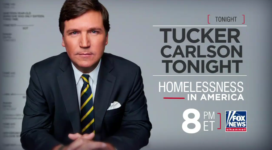 Tucker Carlson on homelessness in America