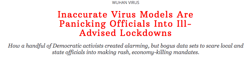 Inaccurate Virus Models Are Panicking Officials Into Ill-Advised Lockdowns