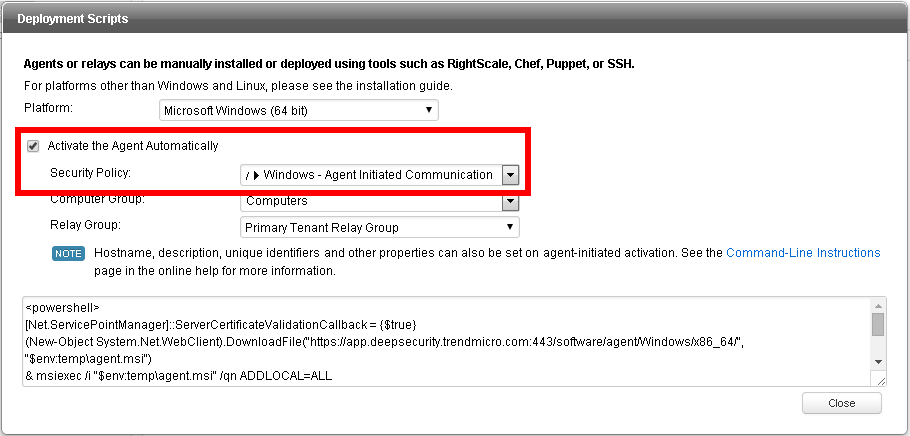 Deployment Script Window with Agent Initiated Activation And Policy