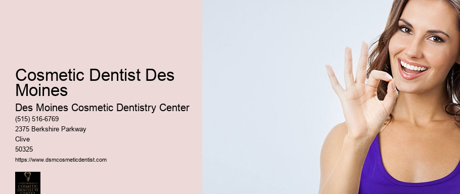 Cosmetic Dentist Des Moines