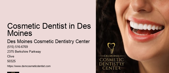 Cosmetic Dentist in Des Moines
