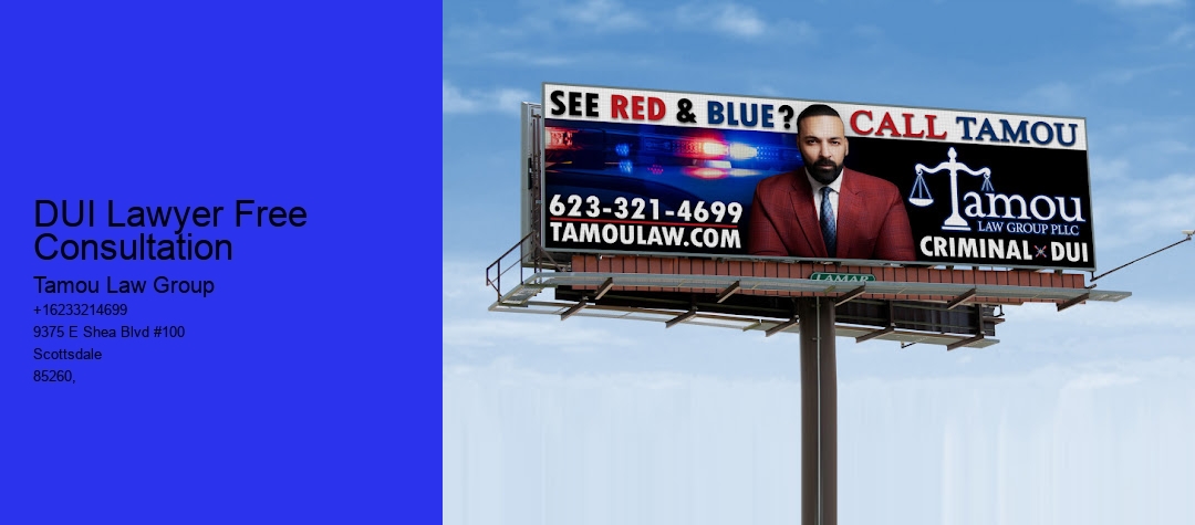 DUI Lawyer Free Consultation