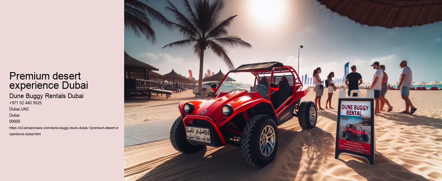 premium desert experience Dubai