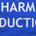 What is Harm Reduction?