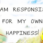 Happiness is a series of choices