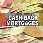 The skinny on cash back mortgages