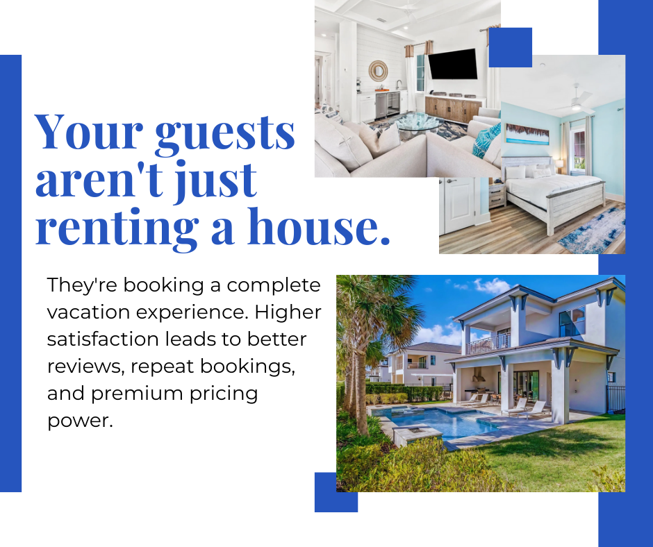 Your guests aren't just renting a house.