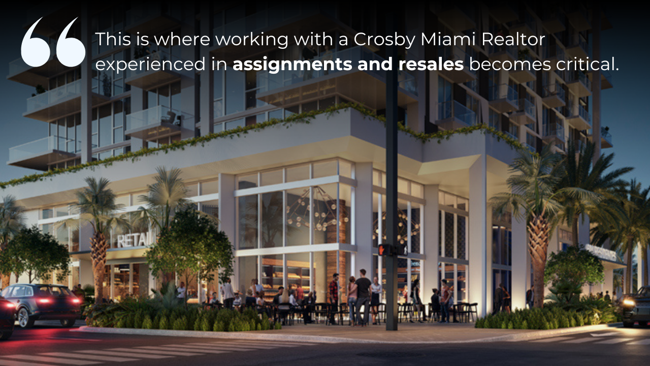 Selling a Preconstruction Assignment vs a Resale at The Crosby