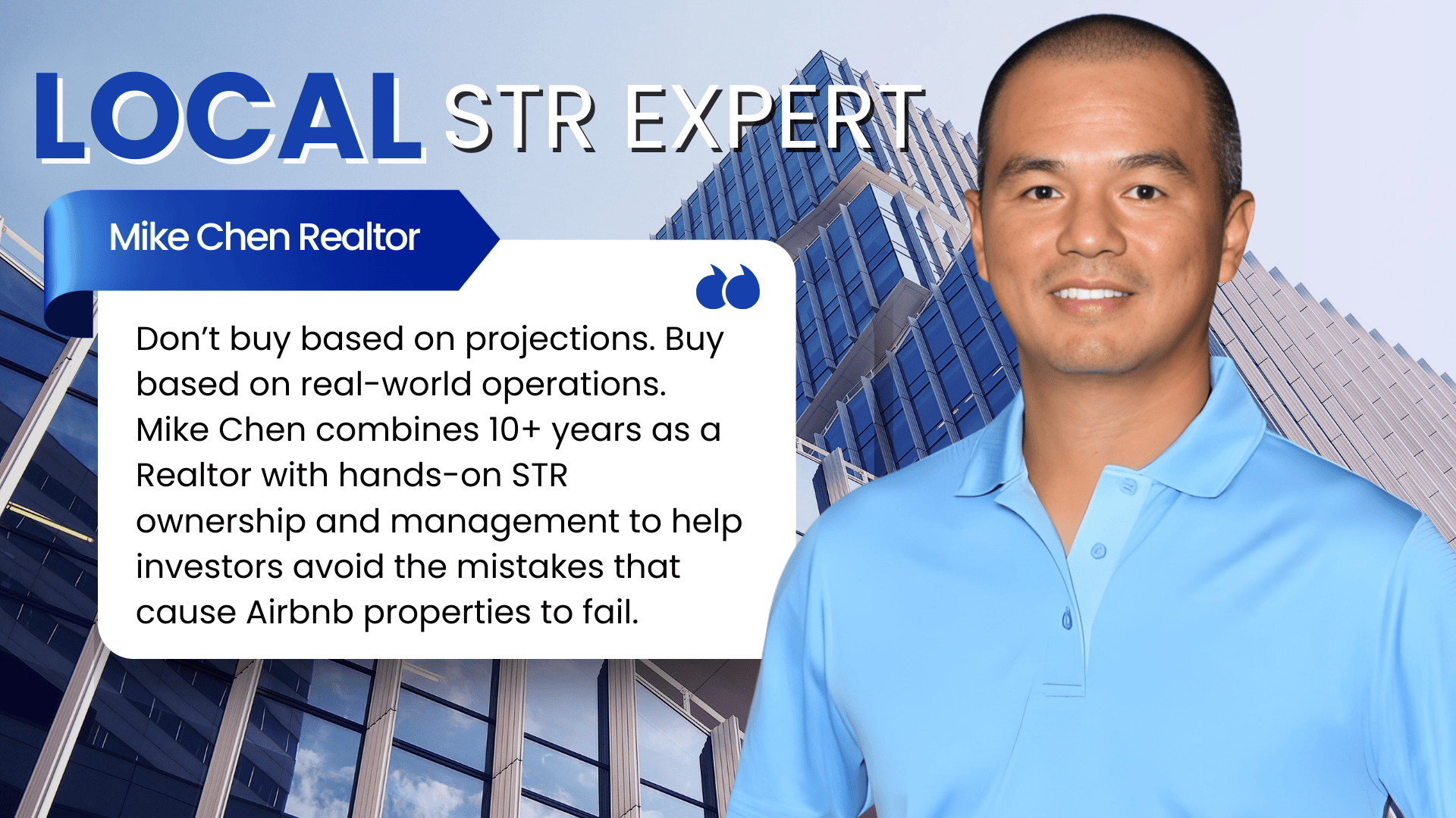 Local STR expert, Mike Chen