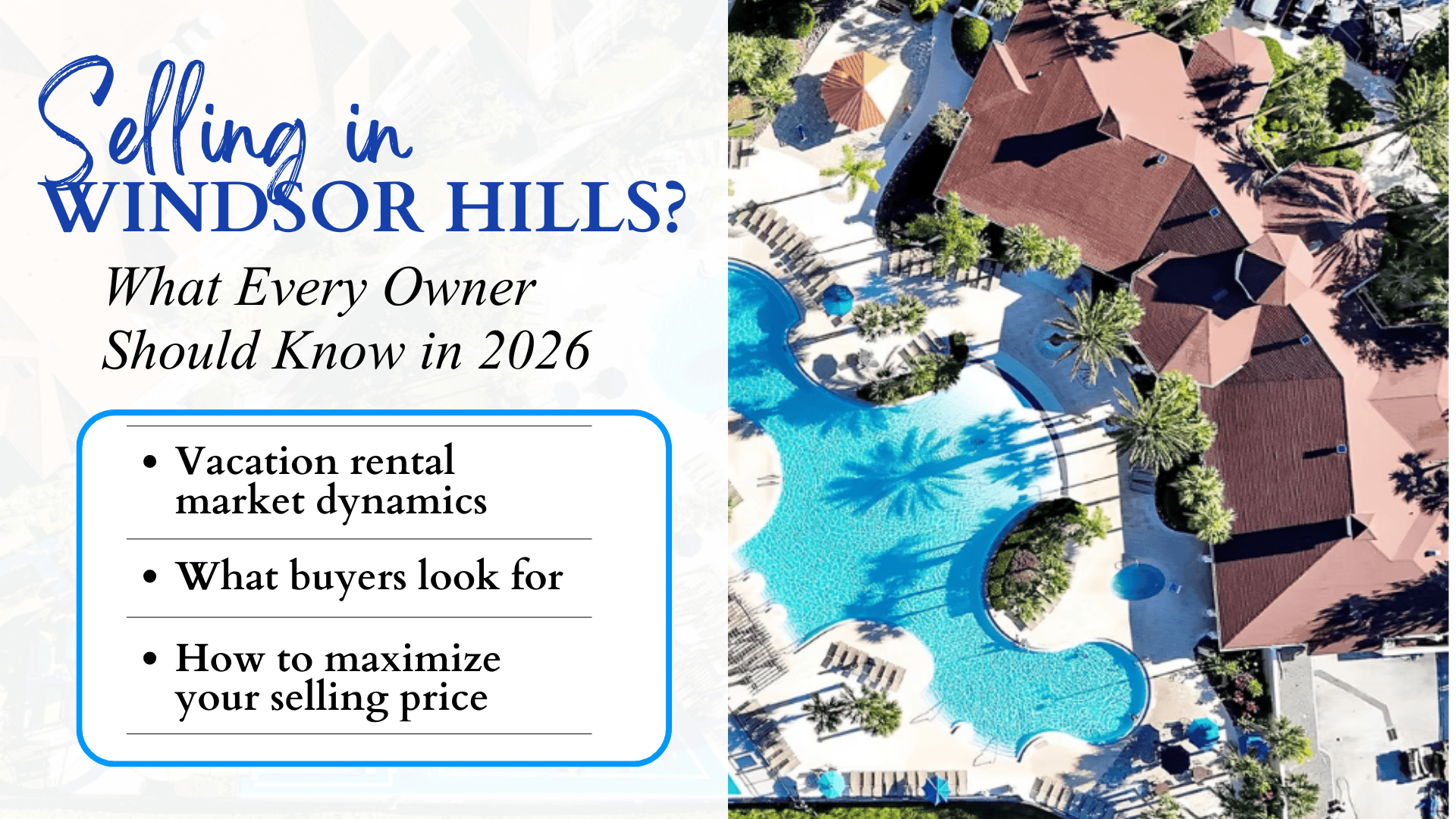 SELLING IN WINDSOR HILLS?
What Every Owner Should Know in 2026
