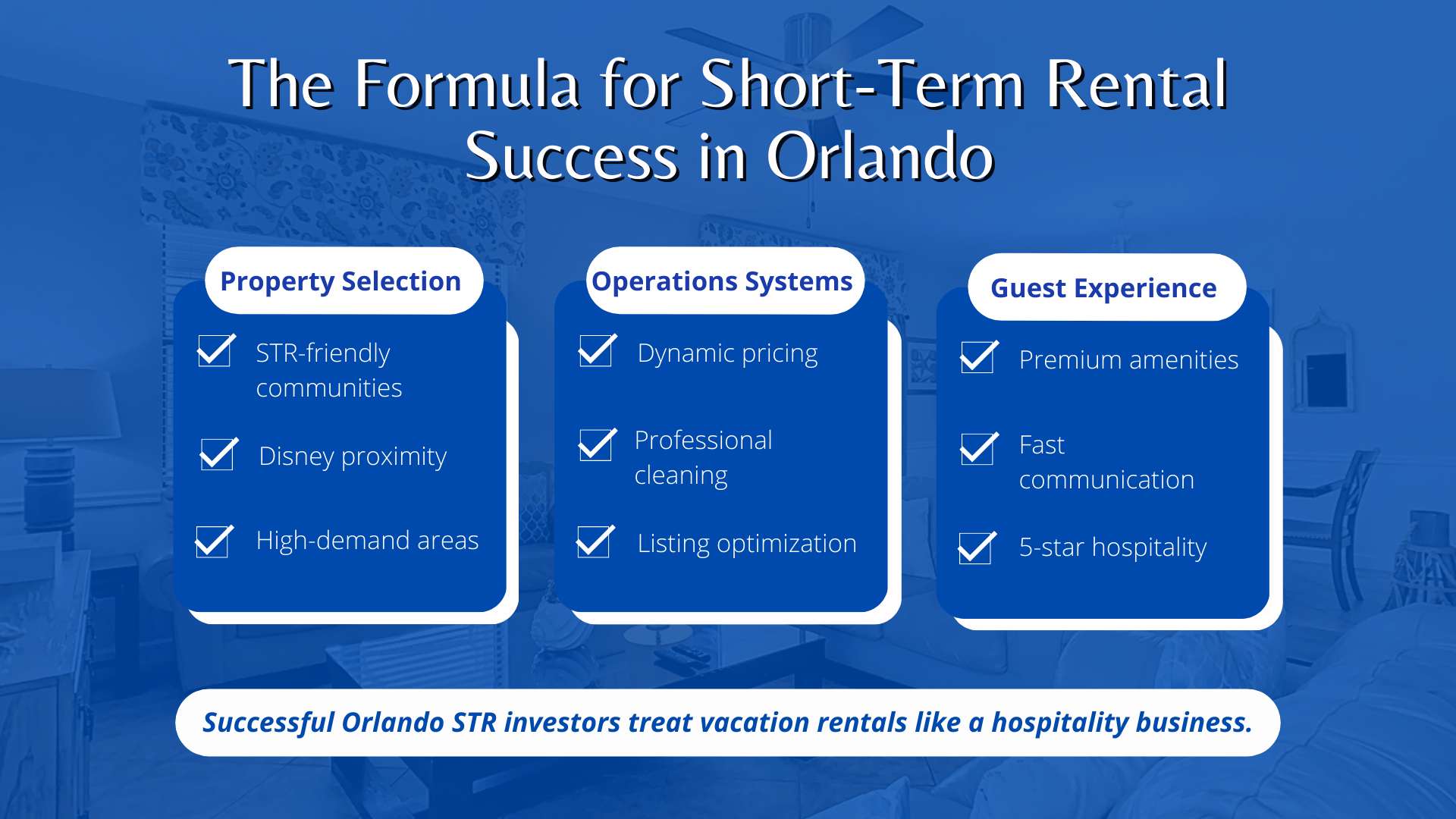 The Formula for Short-Term Rental Success in Orlando