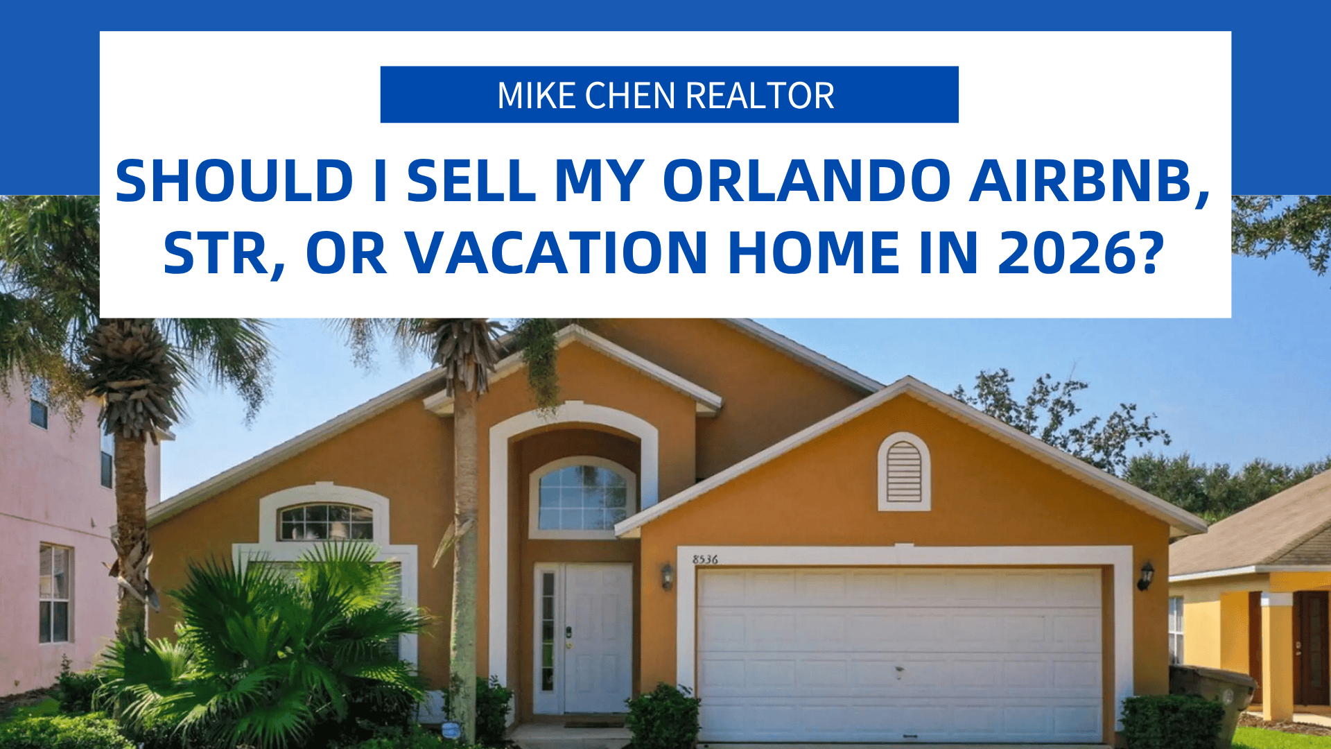 Should I sell my Orlando Airbnb, STR, or vacation home in 2026?