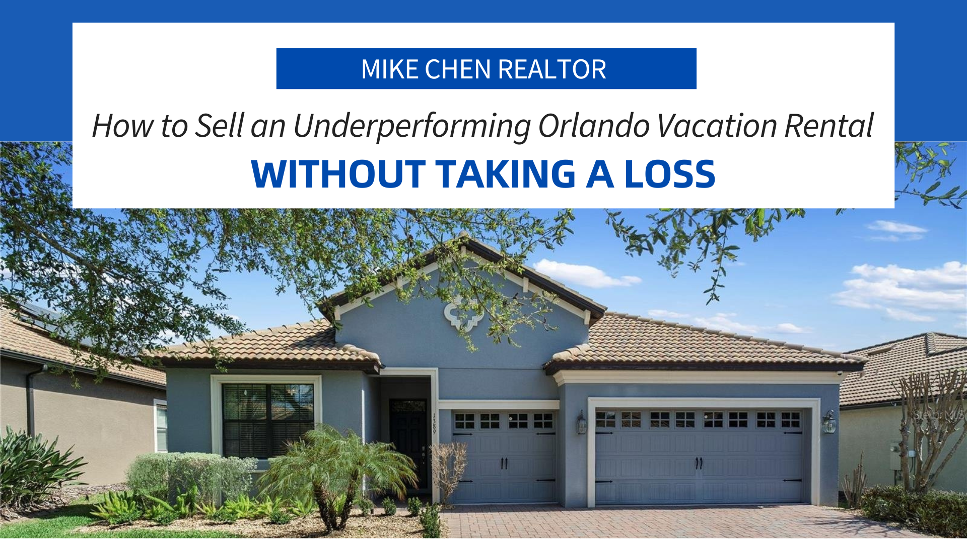 How to Sell an Underperforming Orlando Vacation Rental Without Taking a Loss