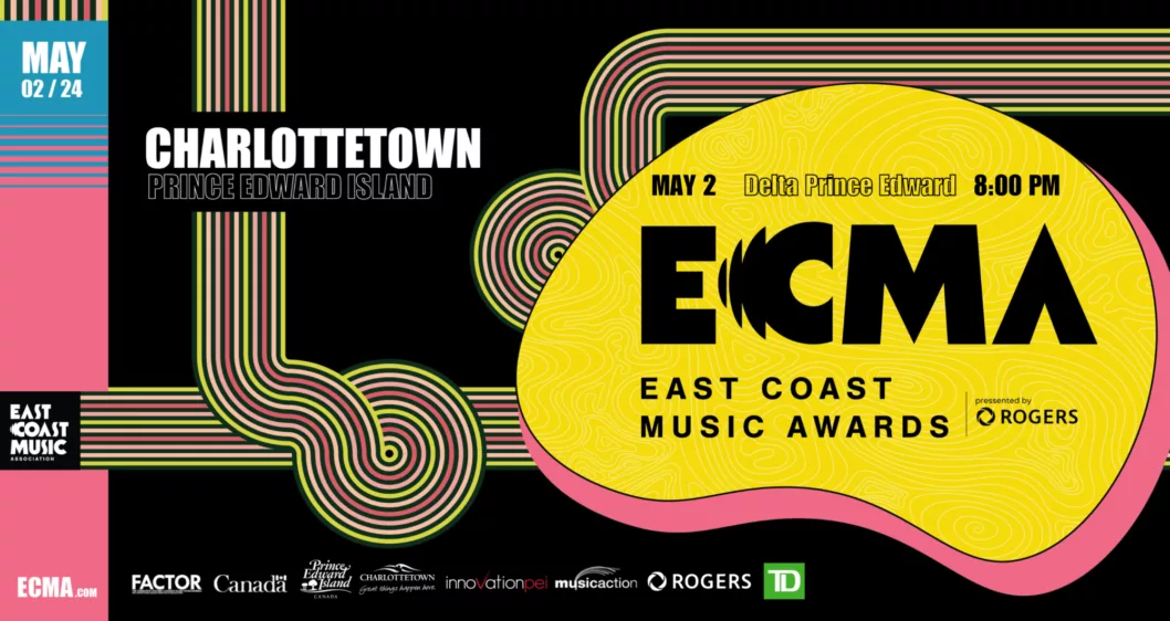 The East Coast Music Association announces performers for the  36th annual Awards Show for ECMA 2024 in Charlottetown, May 2, 2024