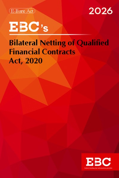 The Bilateral Netting of Qualified Financial Contracts Act, 2020 <br>Bare Act (Print/eBook)</br>