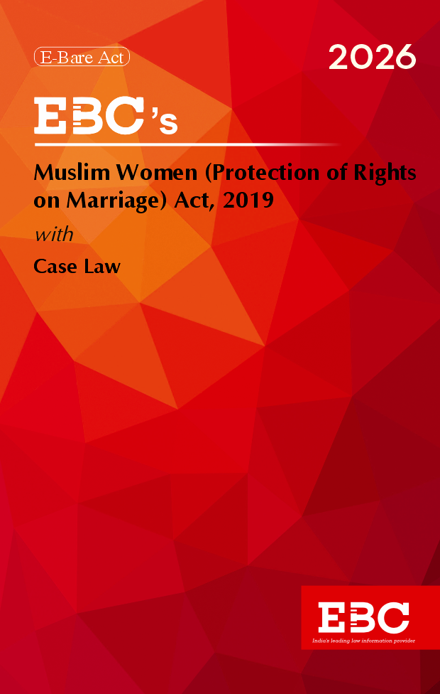 Muslim Women (Protection of Rights on Marriage) Act, 2019 <b>[Only eBook Version Available]</b>